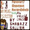 My Never Forgotten Besty - Shabazz Sallier