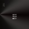 Move Your Body (Extended Mix) - Franco Bascolo