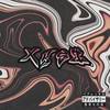 Xksi (Explicit) - FrannKidd