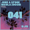 Feel (Original Mix) - Jonk & Spook&Nicola Zucchi