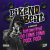 AUTOMOTIVO DO TOMA TOMA E POCK POCK - Dj Pikeno Beat