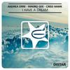 I Have a Dream - Andrea Erre&Mauro Gee&Criss Hawk
