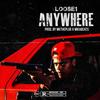 Anywhere - Loose1&Mikabeats&MkThePlug