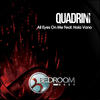 All Eyes On Me (Original Mix) - Quadrini