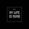 My Life is Numb - Noval Khafa
