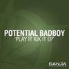 Take Me Higher - Potential Badboy&D-Mack