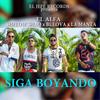 Siga Boyando - El Alfa&Shelow Shaq&Bulova&La Manta