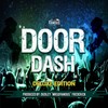 Door Dash Riddim - Mrsofamous