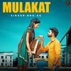 Mulakat - Bro Ag