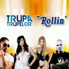 Rollin' (ProFM The Hit Factory / 2011) - Trupa Trupelor&Puya&Andra&Connect-R&Andreea Balan