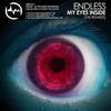 My Eyes Inside (Paul Northwood Rmx) - Endless