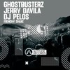 Frenchy Shake (Original Mix) - Ghostbusterz&Jerry Davila&DJ Pelos