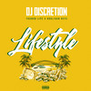 Lifestyle (Explicit) - DJ Discretion&Youngn Lipz&Hooligan Hefs