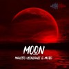 MOON (Original Mix) - Mavisto Usenzanii&MuTeo