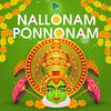 Nallonam Ponnonam - Prakash Alex&Vignesh R.K&Lal Krishna