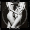 Pound of Flesh - Gale&Lachi