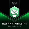 Chordon Bleu (Original Mix) - Nathan Phillips