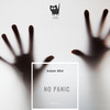 No Panic (Original Mix) - Adam Mist