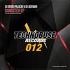 Gangster (Original Mix) - DJ Diego Palacio&DJ Ademar