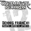 Frantic - Dennis Franchi