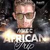 African Trip (Original Mix) - Mike C