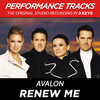 Renew Me (Performance Track In Key Of B/D) - Avalon