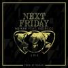 Next Friday(feat. Big Rece) (Explicit) - Nsikak&Big Rece