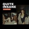 Quite Insane(feat. Modxz) (Explicit) - Cutty Vibez&Modxz