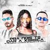 Pra Nós Te Dar a Xereca(feat. Mc Dricka)(Brega Funk) (Explicit) - Luanzinho do Recife&MC Ricardinho