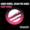 West Voices - Dario Nunez&Julian The Angel