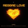 Reggae Love - Lance