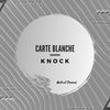 Knock (Extended Mix) - CarteBlanche