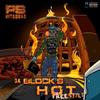 Da Block's Hot Freestyle (Explicit) - PS Hitsquad