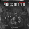 Shqipe Montana (Explicit) - Mr.X&El Miro