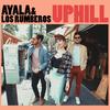 Uphill - Ayala