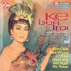 Kẻ Bên Trời - Minh Cảnh&Minh Phụng&Lệ Thủy&Diệp Lang&Kim Ngọc&Phi Thoàn