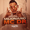 Milionário - MC DR