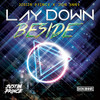Lay Down Beside - Justin Prince&Don Bnnr
