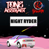 Night Ryder - Tone Abstract&ReWerk