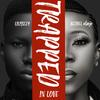 Trapped in Love (feat. Bethel Olaje) - LiLMiZZY&Gospel hints&Bethel Olaje