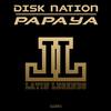 Papaya (Original Mix) - Disk Nation