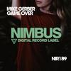 Game Over (Original Mix) - Mike Gerber