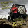 Road to Cayo Hueso - Boomer Blake