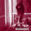 Ella Me Mata - Kid Poison&Wolf707