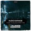 Fade To Black (FMNT Remix) - Audio Damage