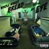 Eye For An Eye(Revenge) (Explicit) - Whole Wheat Bread