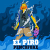 Pencofoke (Explicit) - El Piro