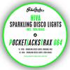 Sparkling Disco Lights (Original Mix) - Hiva