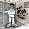 Madd House (Explicit) - O'Way