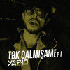 Tək Qalmışam (Explicit) - YAP10&Epi&Zamiq Əliyev